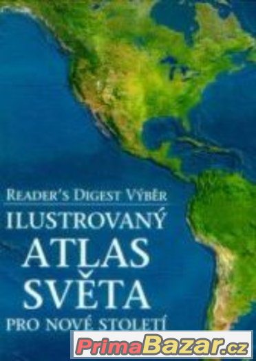 Ilustrovaný atlas světa pro nové století