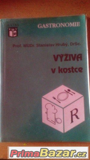 VÝŽIVA v kostce - Prof,MUDr. Stanislav Hrubý DrSc.