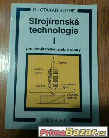 Strojírenská technologie I