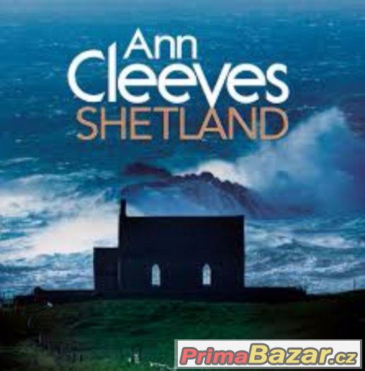 Ann Cleeves - Shetland