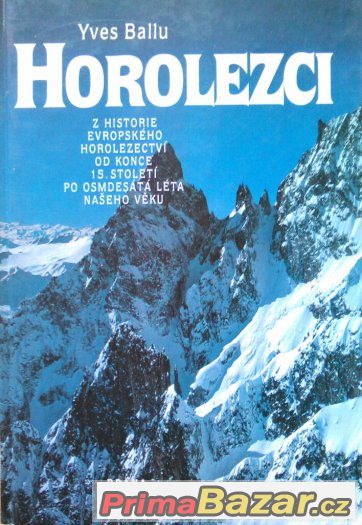 Horolezci - Yves Ballu