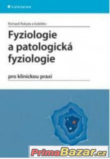 Fyziologie a patologická fyziologie (Rokyta, 2015) - nová