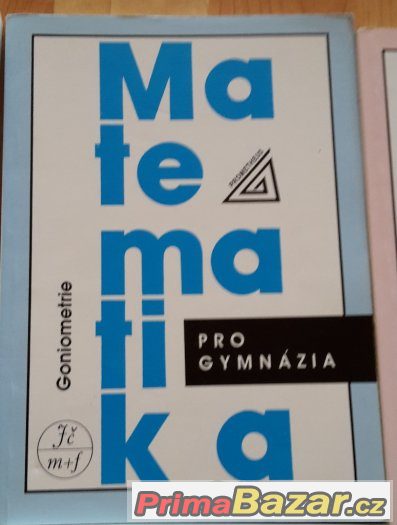 Matematika pro gymnázia + Sbírka úloh - Prometheus, 4 díly