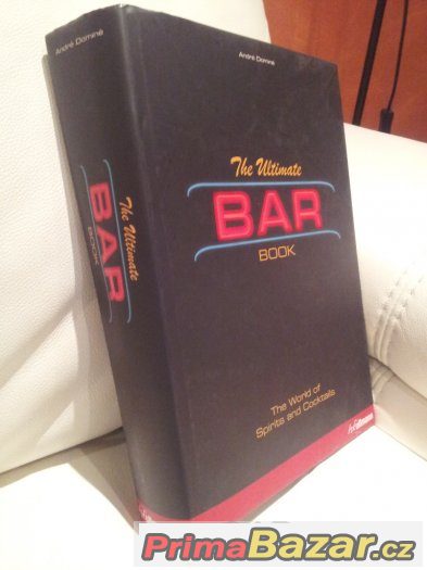 Kniha drinků - Ultimate Bar Book about Coctails