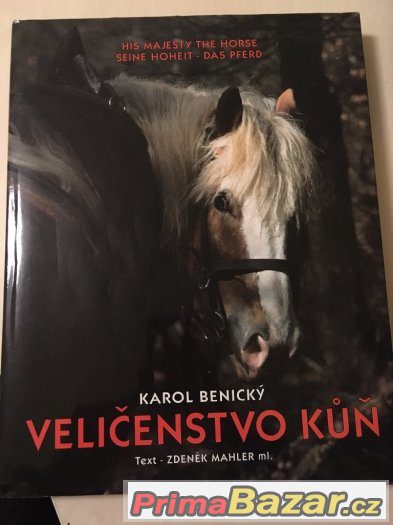 Veličenstvo kůň- Karol Benický