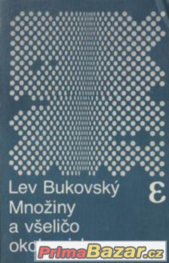 mnoziny-a-vselico-okolo-nich-bukovsky