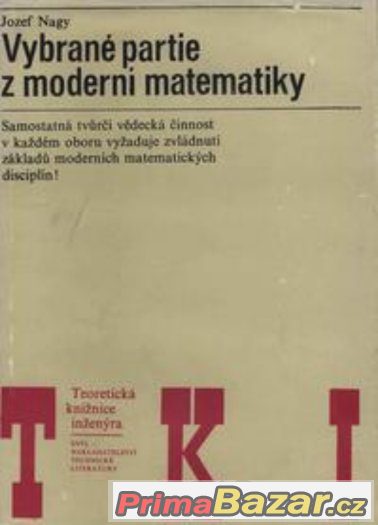Vybrané partie z moderní matematiky - Nagy