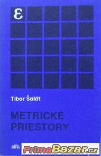 Metrické priestory - Šalát