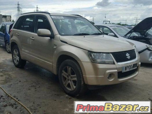 2006 SUZUKI GRAND VITARA náhradní díly