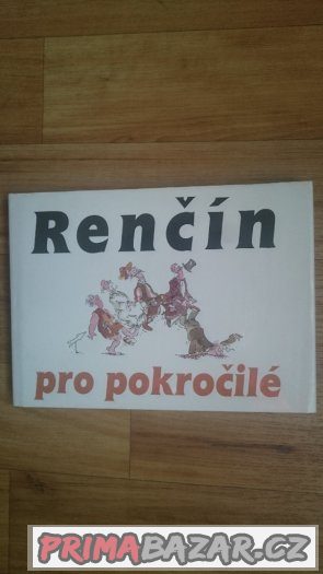 Prodám knihu RENČÍN pro pokročilé.