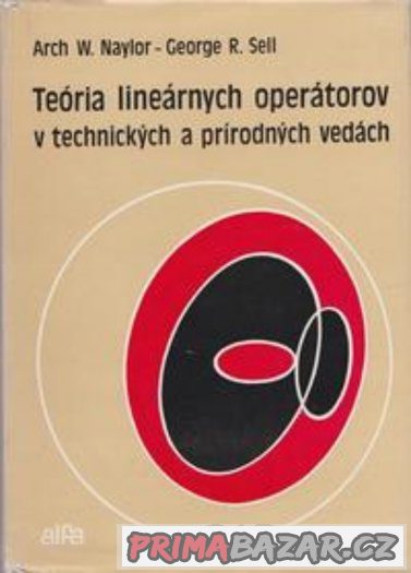 Teória lineárnych operátorov - Naylor