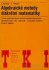 Algebraické metody diskrétní matematiky - Kučera, Nešetřil