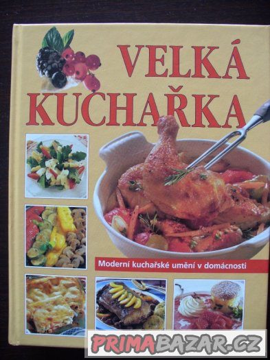 Velká kuchařka,Recepty na každý deň,Mé nejoblíbenejší recept