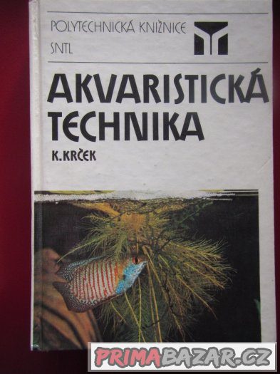 Akvaristická příručka,Akvaristika,Akvarijní ryby