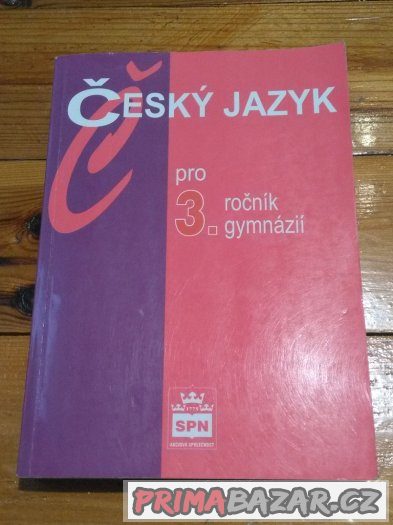 Český jazyk pro gymnázia 1,2,3