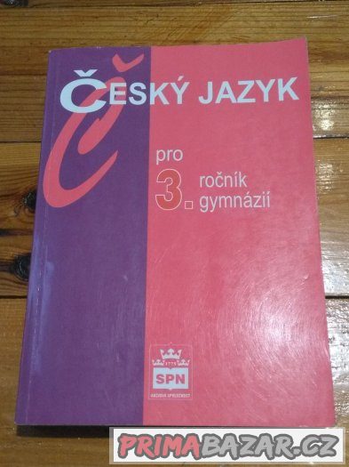 Český jazyk pro gymnázia 1,2,3 Český jazyk pro gymnázia 1,2,3
