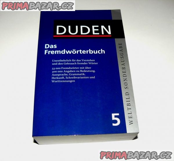 Das Fremdwörterbuch DUDEN (výkladový slovník cizích slov)