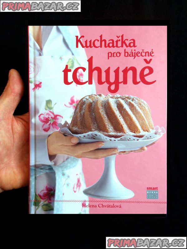 Kuchařka pro báječné tchyně-Helena Chvátalová - nová kniha