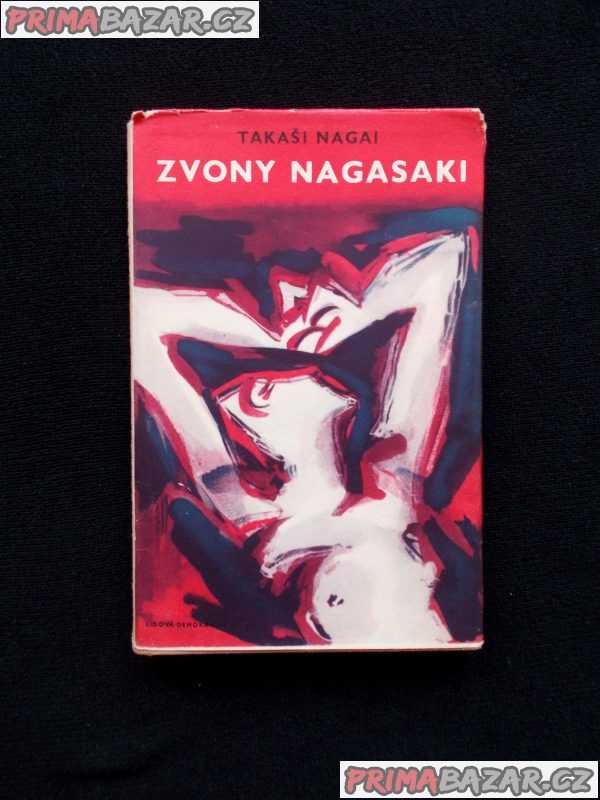 Zvony Nagasaki - Nagai Takaši