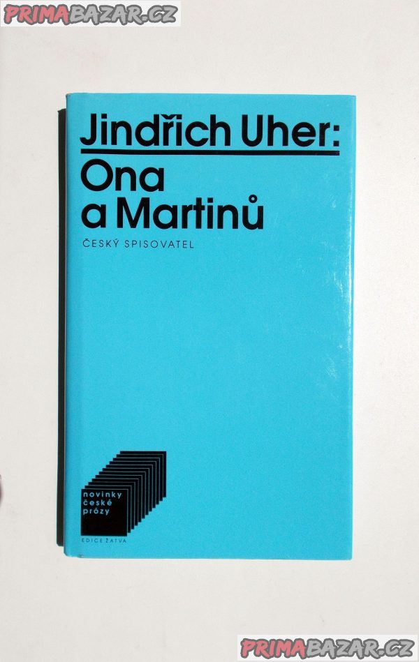 Ona a Martinů - Jindřich Uher