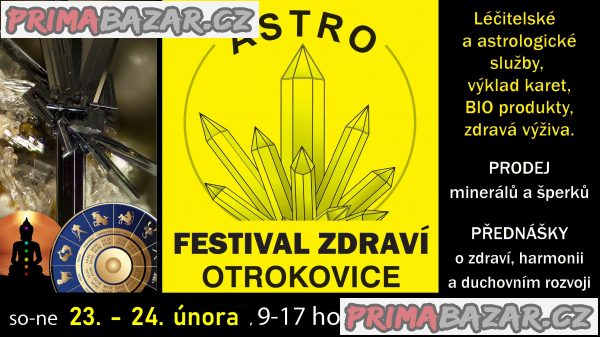 Astro-Festival zdraví, OTROKOVICE, 23.-24.2019