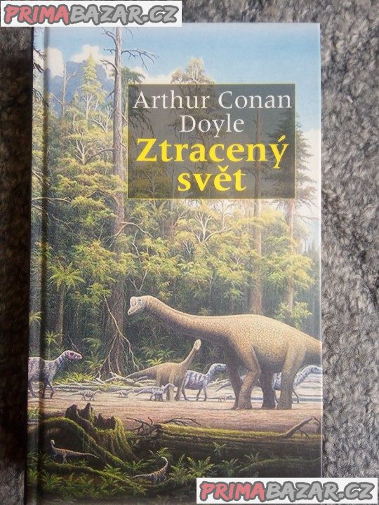 A.C.DOYLE:ZTRACENÝ SVĚT