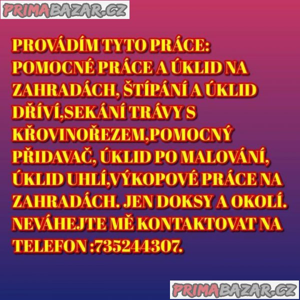 POMOCNÉ A ÚKLIDOVÉ PRÁCE DOKSY A OKOLÍ