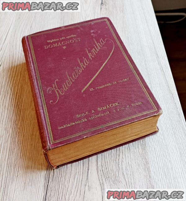 Starožitná Kuchařská kniha, spolek Domácnost, rok 1921