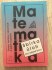 Matematiky SŠ + sbírka úloh, Dějepis učebnice 4.roč., Český jazyk a literatura učebnice 1. roč.
