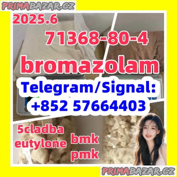 71368-80-4  bromazolam 28981-97-7 alprazolam eutylone 2fdck 2732926-24-6 isotonitazene