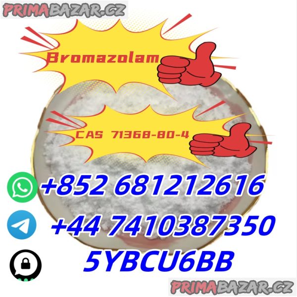 +852 68121261 Hot sale product Bromazolam C A S 71368-80-4