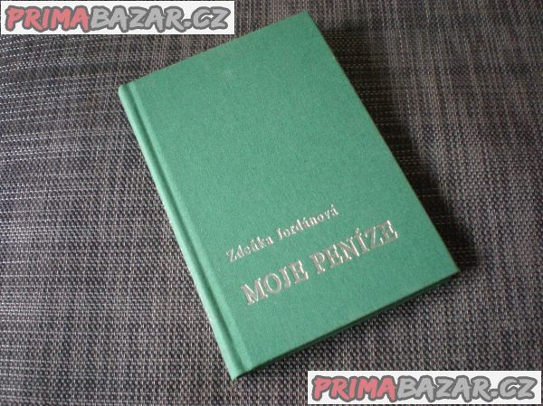 KNIHA MOJE PENÍZE