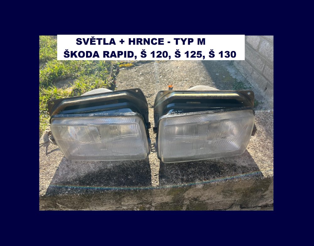 Světla + hrnce ŠKODA RAPID, Š120, Š125