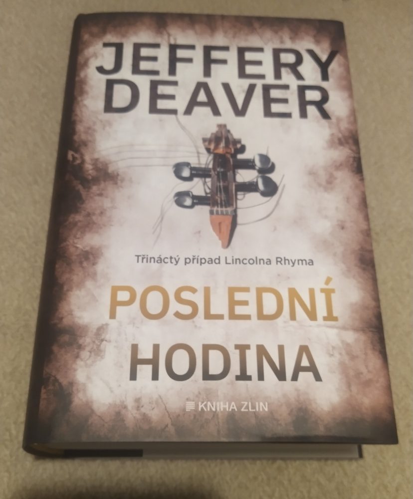 NOVÁ - Jeffery Deaver - Poslední hodina