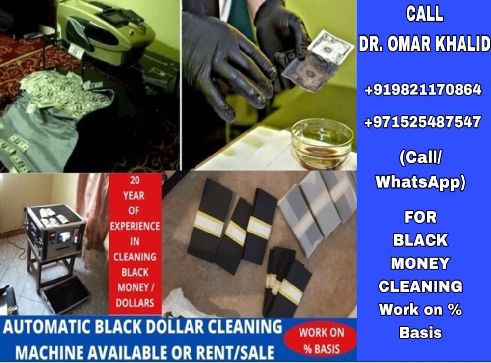 BLACK DOLLARS CLEANING MACHINE+919821170864